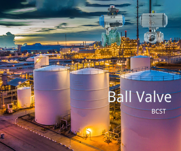 Ball valve in oil and gas industry