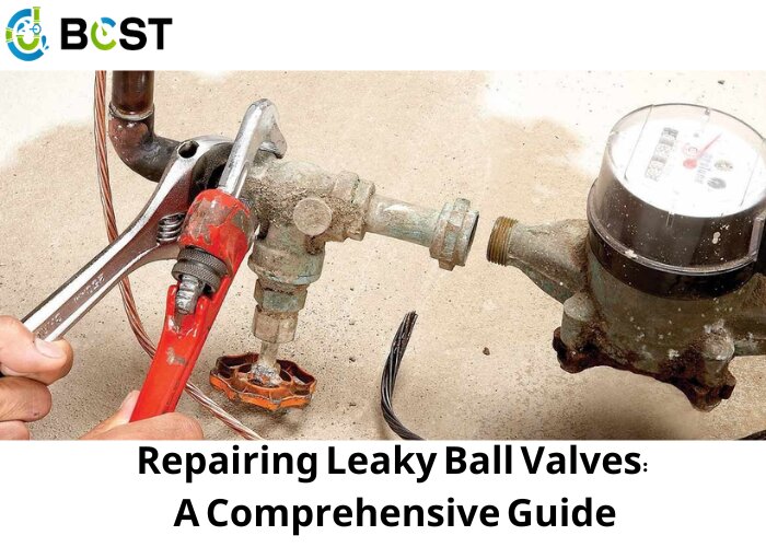 Repairing Leaky Ball Valves
