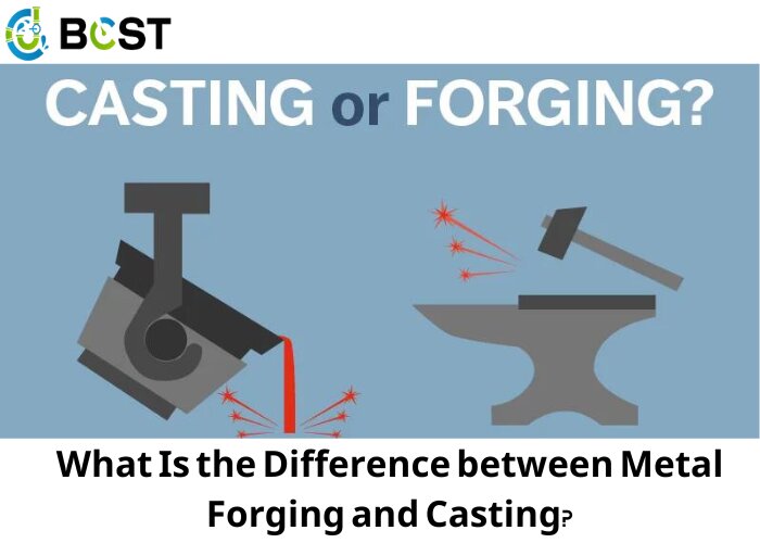 the difference between metal forging and casting
