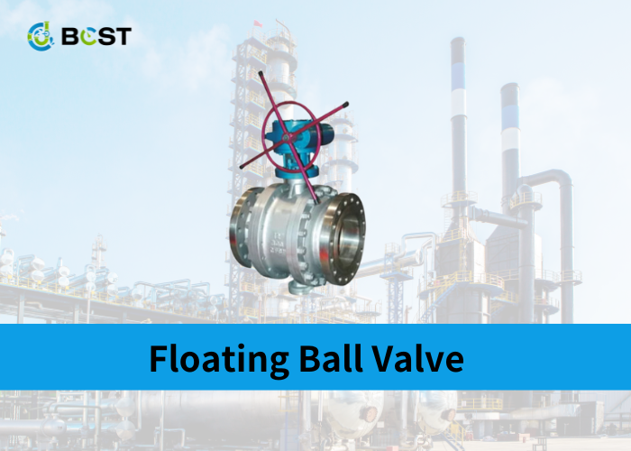 Floating Ball Valve